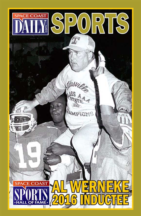 Al Werneke preached mental toughness to both his players and staff, as he knew that no one can ever become a champion or win championships without it. When he passed away in 1997, he was the fourth all-time winningest football coach in the state of Florida, with a record of 257-93-5.