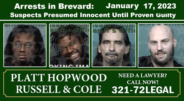 Arrests In Brevard County January 17 2023 Suspects Presumed