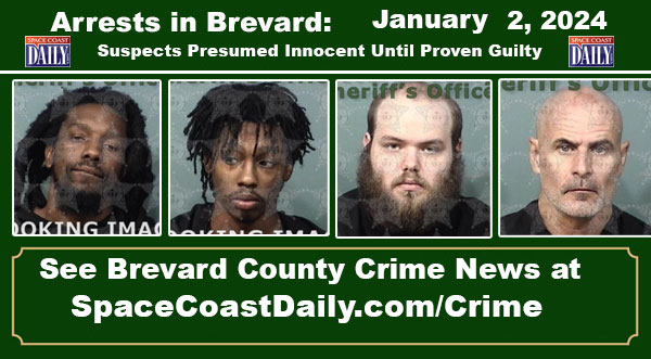 Arrests In Brevard County January Suspects Presumed Innocent