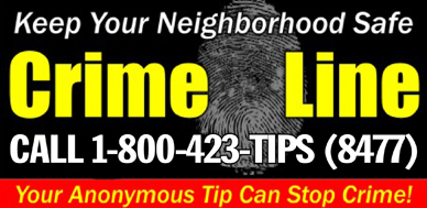 Anyone with information about the investigation is urged to call CRIMELINE at 1-800-423-TIPS (8477). 