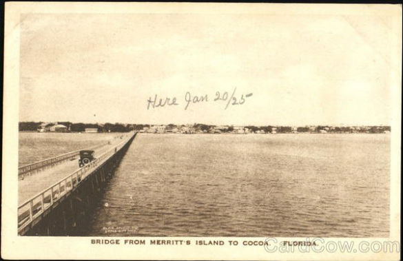 The Original Bridge Between Merritt Island and Cocoa was eventually replaced by Hubert H. Humphrey Bridge