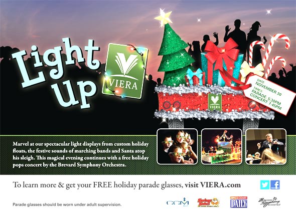 The Viera Company's 'Light Up Viera' is set for Saturday, Nov. 30, and will feature a holiday parade, followed by a special free concert featuring festive tunes performed by the Brevard Symphony Orchestra inside Space Coast Stadium.
