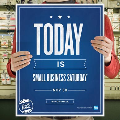  Today is Small Business Saturday – a day to celebrate and support small businesses and all they do for their communities.  