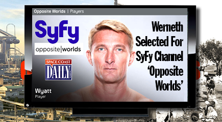 Wyatt Werneth of Cocoa Beach, a long-time Brevard first resonder, athlete, sportsman and Guinness world record holder, is starring in the latest TV reality show – the he SyFy Channel's "Opposite Worlds." (SyFy image)