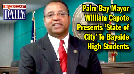 In an effort to improve public engagement in local government and ignite community pride, Palm Bay Mayor William Capote delivered his annual State of the City speech to a group of nearly 200 students at Bayside High School Monday. (City of Palm Bay image)