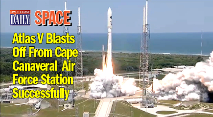 An Atlas V rocket was successfully launched from the Cape Canaveral Air Force Station at 9:09 p.m. today.