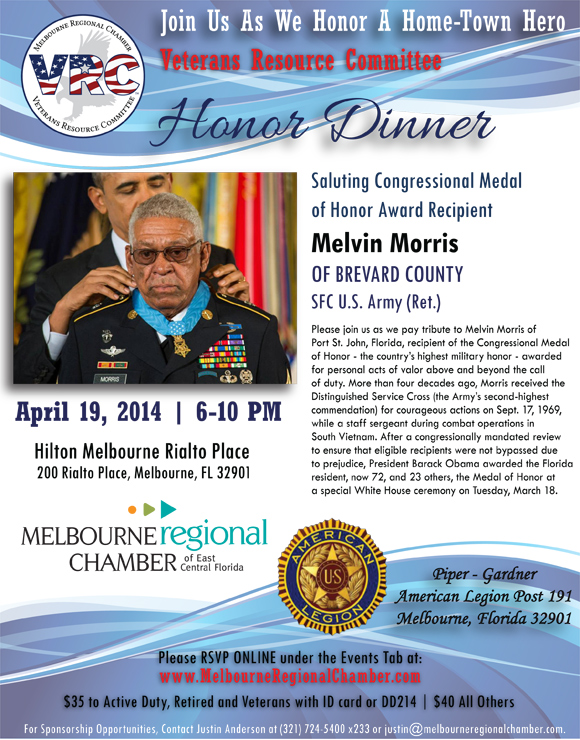 An Honor Dinner will be held Saturday, April 19 to pay tribute to Melvin Morris of Port St. John, who was recently awarded the Medal of Honor by President Barack Obama.  