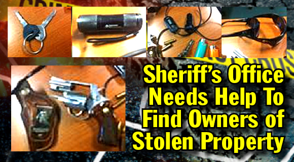 The Sheriff's Office is trying to locate the owners of stolen items recovered in auto break-ins. Among the items are a loaded five shot, chrome, wood grip, .38 special revolver pistol, stored in a brown Bianchi leather holster. The revolver, and other items are pictured above. (BCSO images)