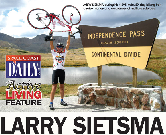 LARRY SIETSMA during his 4,295-mile, 69-day biking trek to raise money and awareness of multiple sclerosis. (Image for SpaceCoastDaily.com)