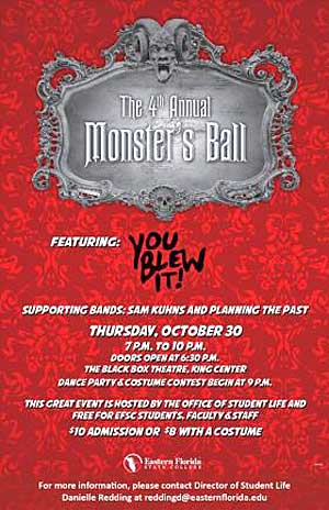 The Monster’s Ball 2014, featuring the Orlando band You Blew It, will take place Thursday, October 30 from 7 to 11 p.m. at the King Center’s Black Box Theatre.