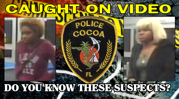 The Cocoa police are currently investigating a grand theft that occurred at the Cocoa Walmart store and need your help to identify the suspects. (Cocoa Police Department image)