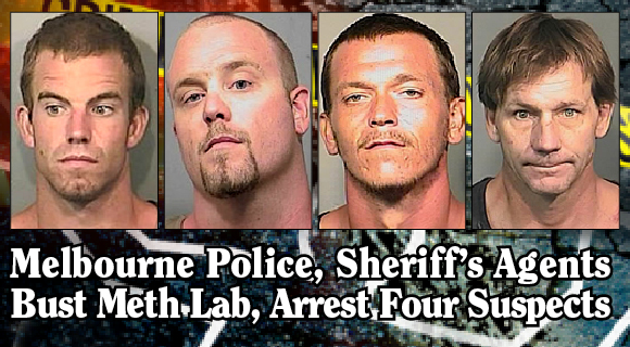 Melbourne police arrested four men on Tuesday night about 9 p.m. suspected of manufacturing methamphetamine in the wooded area southwest of The Meadows Mobil Home Park, located at 1100 John Rhodes Boulevard in Melbourne. (Melbourne Police images)