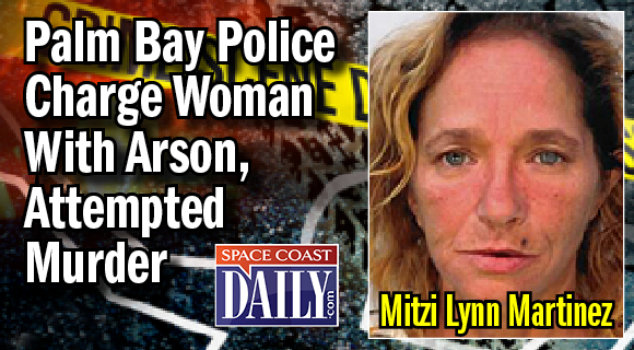 Mitzi Lynn Martinez, 50, was arrested by Palm Bay police and charged with two counts of attempted murder, one count of arson and one count of throwing a fire bomb in relation to an incident last Thursday. (Palm Bay police image)