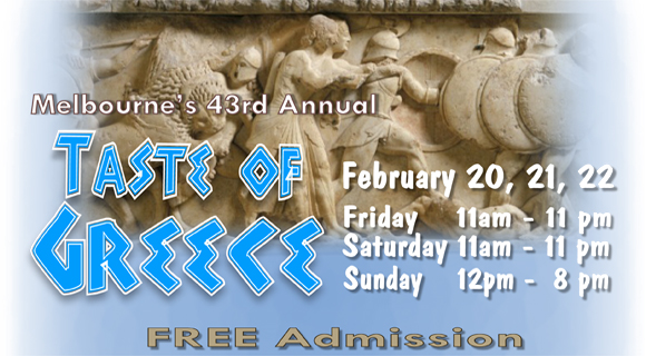 Melbourne's 43rd Annual TASTE OF GREECE, hosted by St. Katherine Greek Orthodox Church, returns February 20-22.