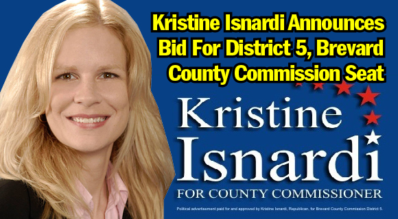 Former two-term Palm Bay City Councilmember Kristine Isnardi has announced her candidacy for Brevard County Commission District 5. (Image for SpaceCoastDaily.com0