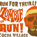 1st Annual ‘Run For Their Lives’ Zombie Fun Run In Cocoa Village Set For October 30