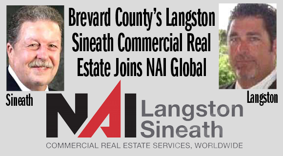 NAI Langston Sineath Commercial Real Estate Services in Cocoa has joined NAI Global, the largest global network of owner-operated commercial real estate brokerage firms.