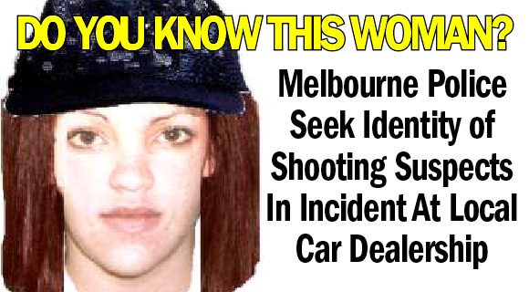  The Melbourne Police Department is requesting the public's assistance in identifying the above composite of a female shooting suspect, and her male accomplice, involved in an incident at a Melbourne car dealership. (MPD image)