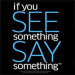 Florida Department of Law Enforcement Relaunches ‘If You See Something, Say Something’ Campaign