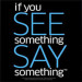 Florida Department of Law Enforcement Relaunches ‘If You See Something, Say Something’ Campaign