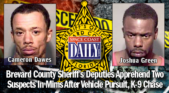 Brevard County Sheriff's Deputies arrested Cameron Dawes and Joshua Green, both of Titusville, after a vehicle pursuit at approximately 11 p.m. Sunday night. (BCSO images) 