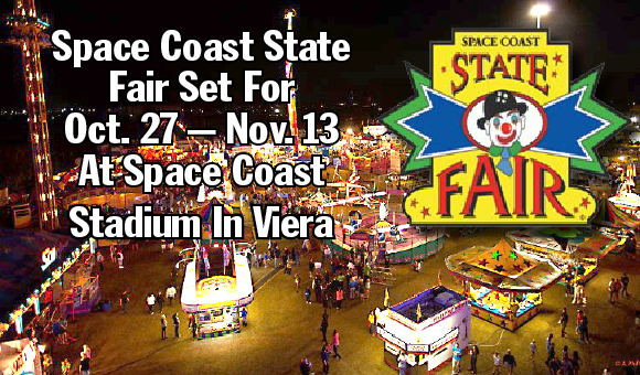 LAST DAY: Space Coast State Fair Opens Today At 1 p.m. At Space Coast Stadium In Viera