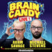 VIDEO: Adam Savage, Michael Stevens Bring You ‘Brain Candy Live’ March 18 At King Center