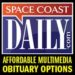 Space Coast Daily Now Offers Unique Multimedia, Affordable Obituary Options