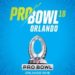 NFL Pro Bowl, NCAA Bowl Game Packages on Sale Now for Camping World Stadium