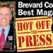 HOT OFF THE PRESS! Enjoy Space Coast Daily, Brevard County’s Best and Most Read Magazine