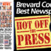 HOT OFF THE PRESS! July 20, 2020 Space Coast Daily News – Brevard County’s Best Newspaper