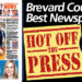 HOT OFF THE PRESS! September 14, 2020 Space Coast Daily News – Brevard County’s Best Newspaper