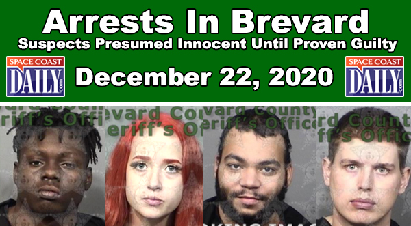 Arrests In Brevard County December 22 2020 Suspects Presumed Innocent Until Proven Guilty Space Coast Daily