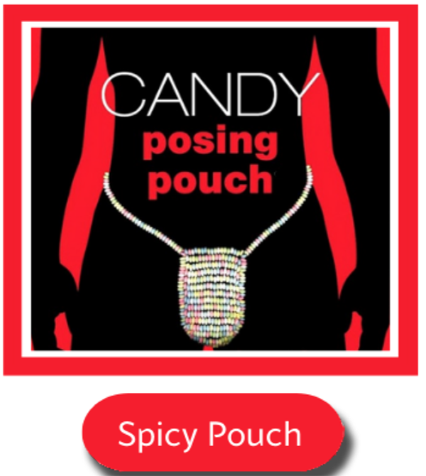 Candy Posing Pouch Mens Sexy Edible Adult CANDY Sweets POSING