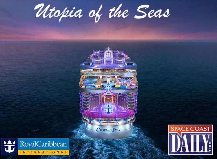 Royal Caribbean International’s New Ship Utopia of the Seas to Homeport