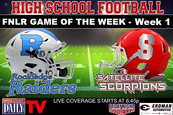 Rockledge Raiders host Satellite Scorpions for the first week of prep football in the locker room game of the week on Friday night