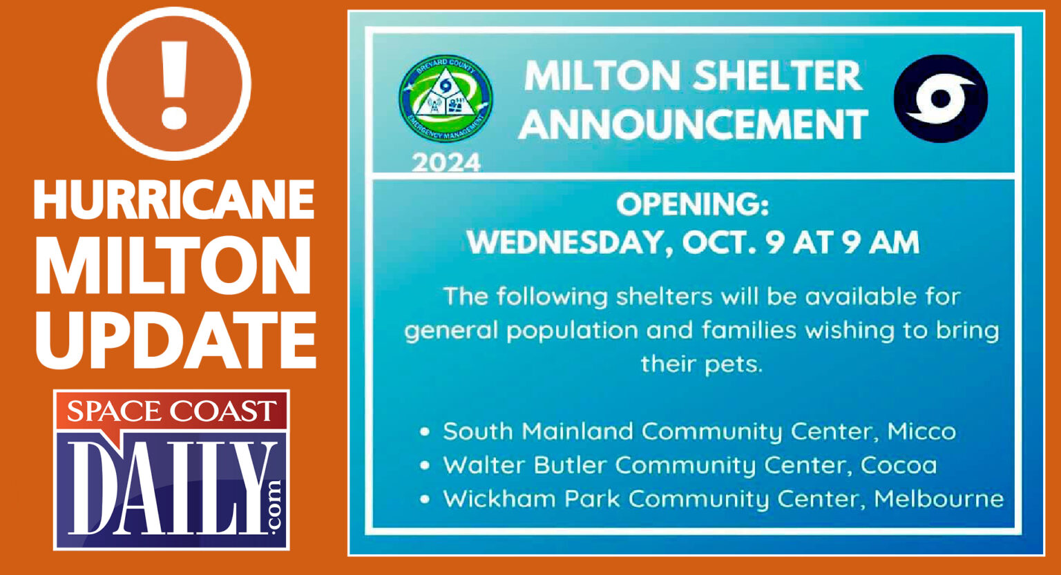 HURRICANE MILTON UPDATE Brevard County Shelters Now Open for the