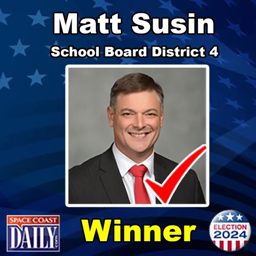 SUSIN WINS WITH 60 PERCENT OF THE VOTE! Space Coast Daily is Your Go-To Source For Complete Election Results