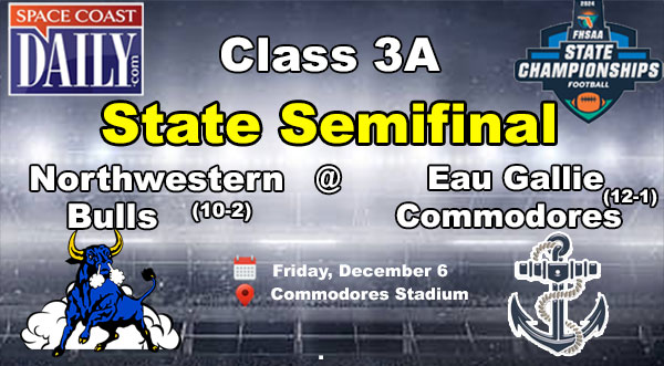 Eau Gallie Commodores Set to Battle Northwestern Bulls in Thrilling Class 3A State Semifinal Friday