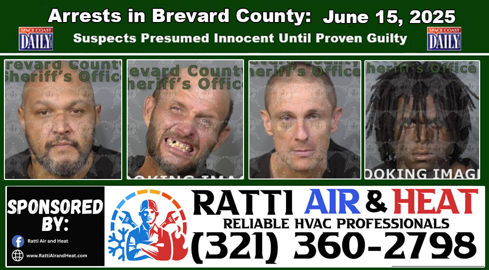 Arrests In Brevard County: June 15, 2025 – Suspects Presumed Innocent Until Proven Guilty