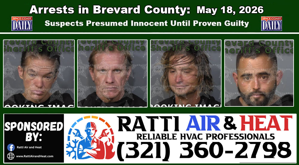 Arrests In Brevard County: May 18, 2026 – Suspects Presumed Innocent Until Proven Guilty