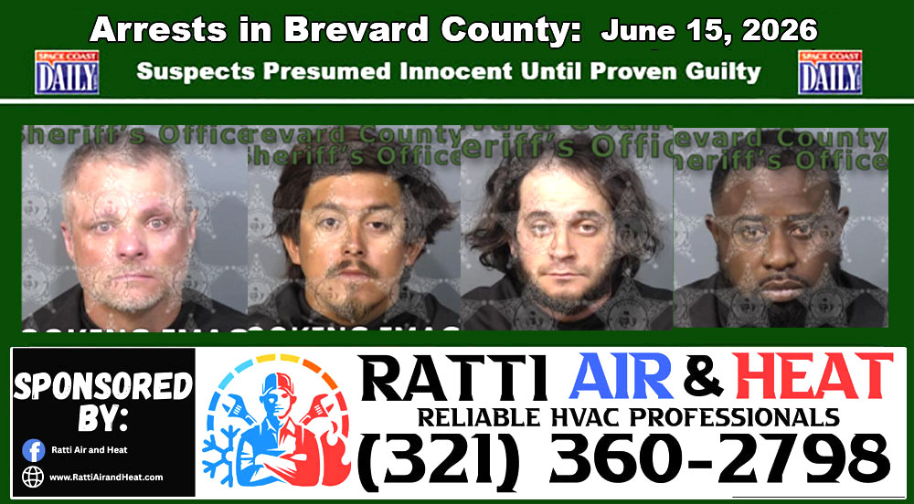 Arrests In Brevard County: June 15, 2026 – Suspects Presumed Innocent Until Proven Guilty