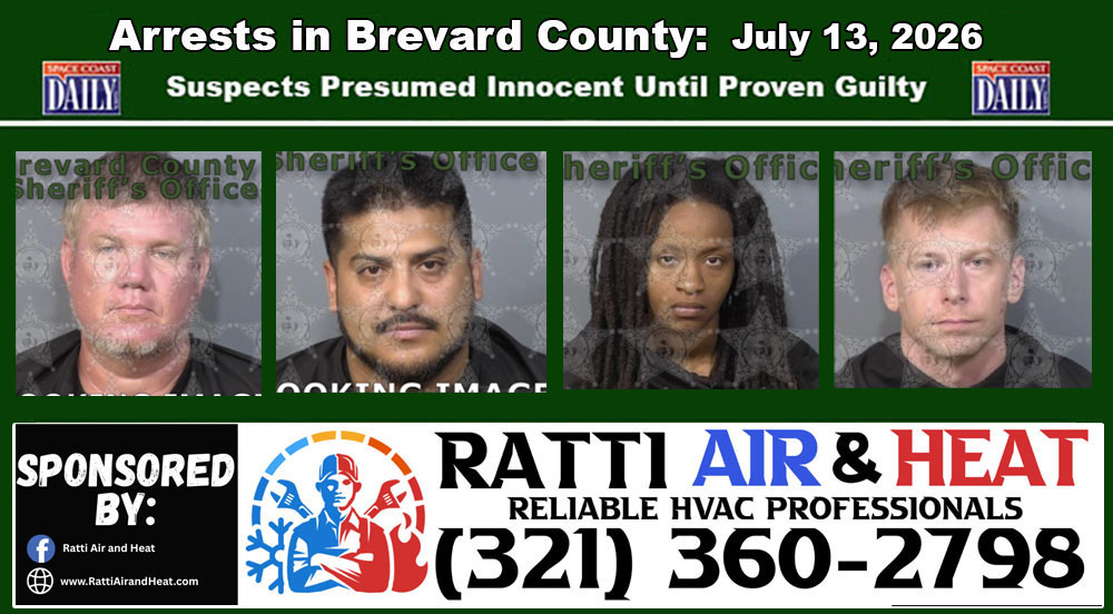 Arrests In Brevard County: July 13, 2026 – Suspects Presumed Innocent Until Proven Guilty