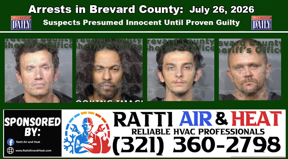 Arrests In Brevard County: July 26, 2026 – Suspects Presumed Innocent Until Proven Guilty