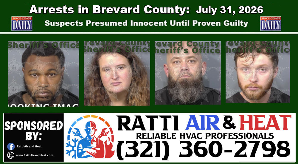 Arrests In Brevard County: July 31, 2026 – Suspects Presumed Innocent Until Proven Guilty