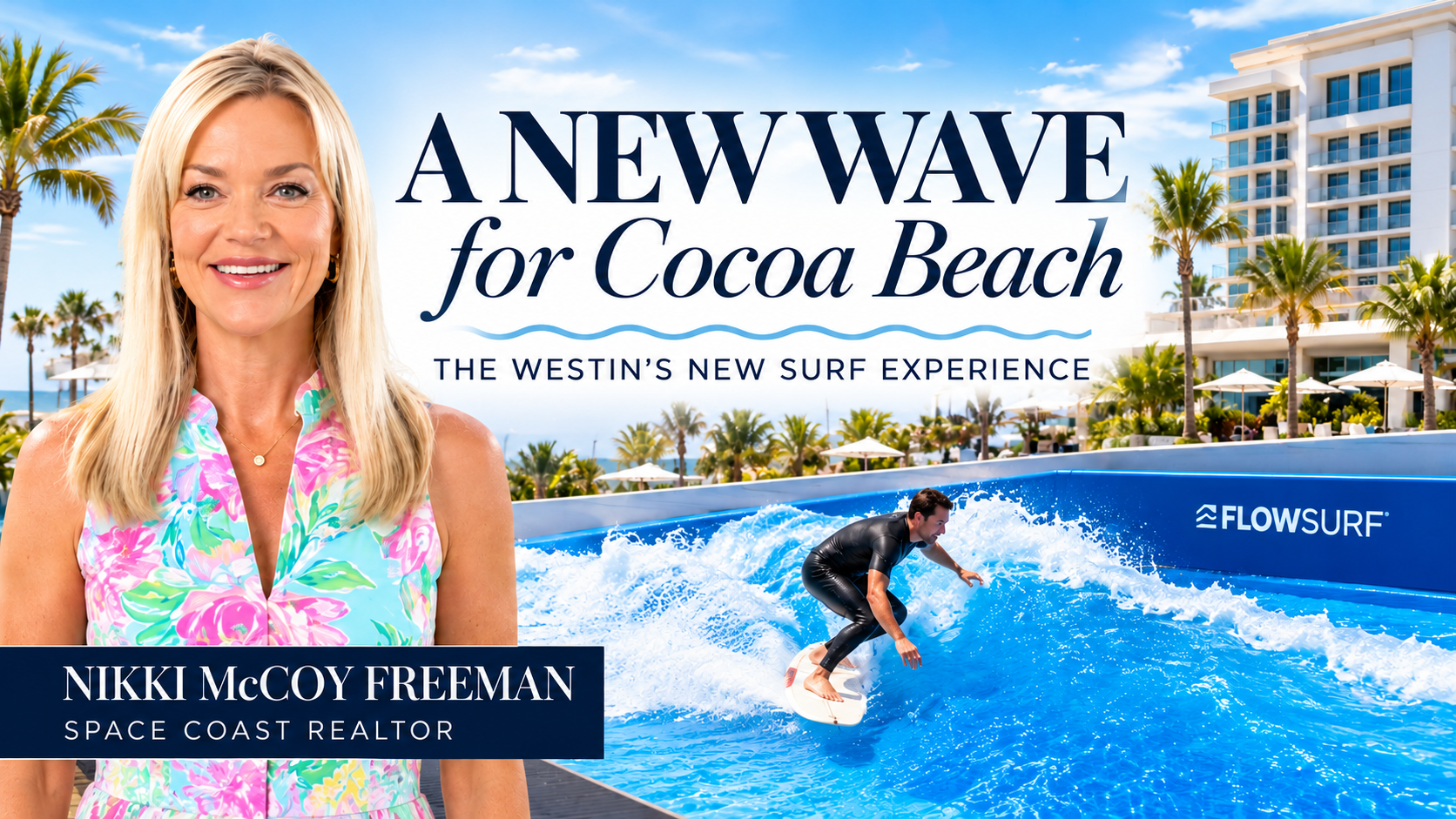 Westin Cocoa Beach Reveals New Surf Attraction Details, Confirms Plans for Local Access