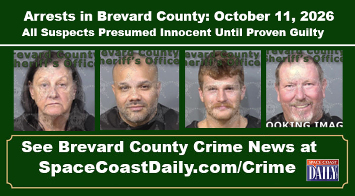 Arrests In Brevard County: October 11, 2026 – Suspects Presumed Innocent Until Proven Guilty