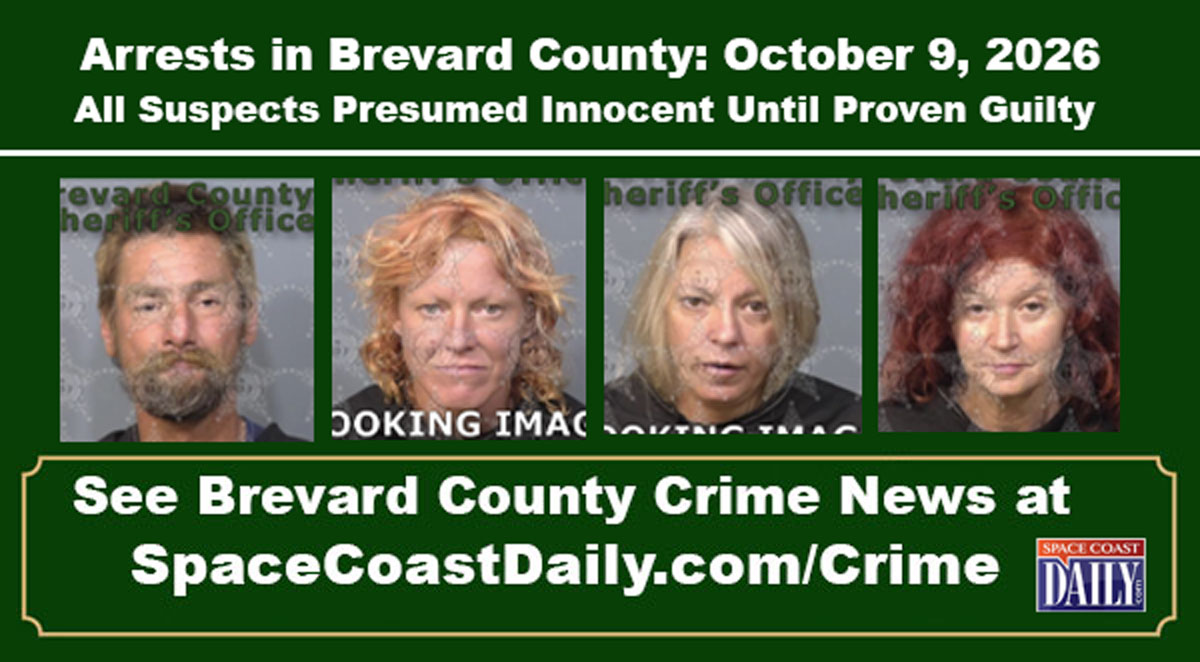 Arrests In Brevard County: October 9, 2026 – Suspects Presumed Innocent Until Proven Guilty