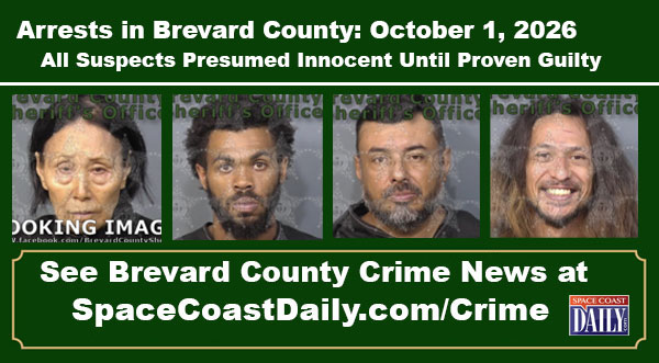 Arrests In Brevard County: October 1, 2026 – Suspects Presumed Innocent Until Proven Guilty