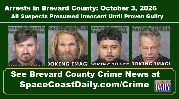Arrests In Brevard County: October 3, 2026 – Suspects Presumed Innocent Until Proven Guilty